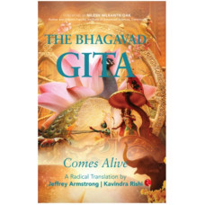 The Bhagavad Gita Comes Alives